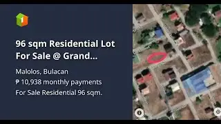 96 sqm Residential Lot For Sale @ Grand Royale Subd. Malolos Bulacan