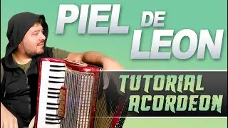 TUTORIAL: PIEL DE LEON - Tutorial de Acordeon a PIano