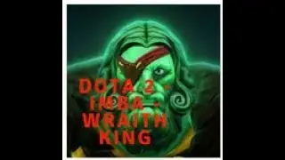 IMBA - Wraith King (Dota 2)