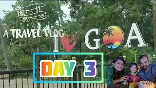 Ep4 : Goa | day 3 | A trip to Aguada fort & Chapora fort & Birthday Celebration at GOA Baga Beach