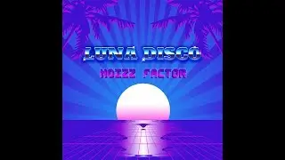 Noizz Factor - Luna Disco (7'' Version)