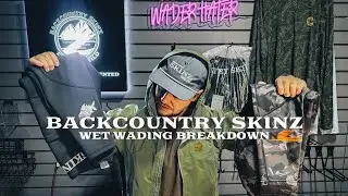 Backcountry Skinz Wet Wading System Explained