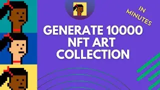 The BEST Way to Create A 10,000 NFT Collection (No Coding Needed)