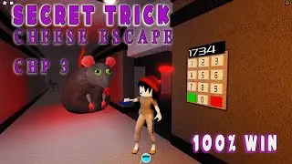 ROBLOX SECRET TRICK FOR EASY WIN -Cheese Escape CH3