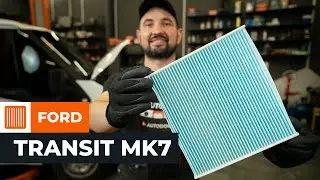 Πώς αντικαθιστούμε το φίλτρο καμπίνας σε FORD TRANSIT MK7 [ΟΔΗΓIΕΣ AUTODOC]