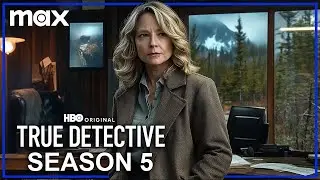 True Detective Season 5 (2025) With Jodie Foster & Kali Reis