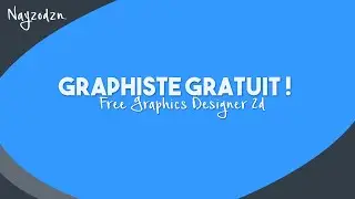 [FR] Graphiste Gratuit ! Free Graphics Designer 2d [HD]