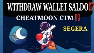 WITHDRAW WALLET SALDO⁉️CHEATMOON CTM‼️SEGERA