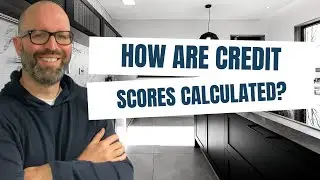 How Credit Scores Are Calculated in 2022