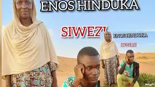 Enos hinduka siwezi