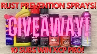 Rust Prevention Sprays - Giveaway!