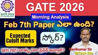 GATE 2026 | Feb 7th Morning Paper Analysis | Expected Score? #gate #gateexam #gateexam
