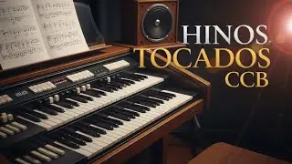 LINDOS HINOS CCB TOCADOS no Órgão Eletrônico - HINOS 061 ao 075