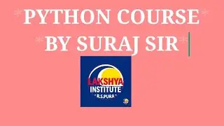 Basics of Python|| By Suraj Sir || Computer Programming Language Course || HTML || C || C++ || CSS