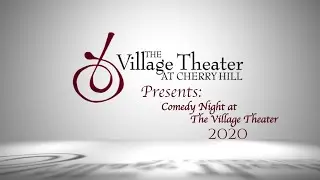 Comedy Night at the Village Theater 2020