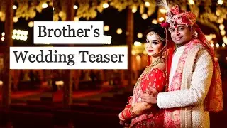 Brother's Wedding Teaser | Indian Cinematic Wedding Highlights 2020 | Rahul & Chetna | Joy Of Rims