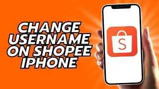 How To Change Username On Shopee iPhone