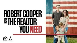 Robert Cooper, the Realtor you NEED!