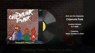 Chipmunk Punk - Alvin and the Chipmunks Album (XLP-6008) | Vintage Children's Vinyl Restored