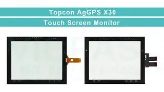 Topcon AgGPS X30 TOPCON Touch Digitizer Glass Replacement Repair