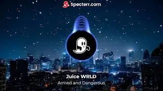 Juice WRLD - Armed and Dangerous (8D Audio)