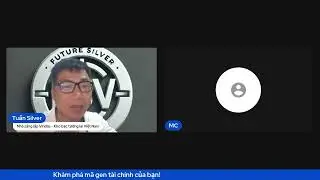 Tuấn Silver Talk: Chiến lược đầu tư tài sản phòng thủ cho giai đoạn tiền khủng hoảng