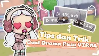 Tips Dan Trik Membuat Drama PAZU Yang VIRAL!!! Pemula Wajib Nonton!! || Tutorial Pazu