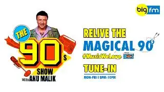 THE 90'S SHOW WITH ANU MALIK  | SHOW 2 | FOR 13TH FEBRUARY 2018 |  KHILADI