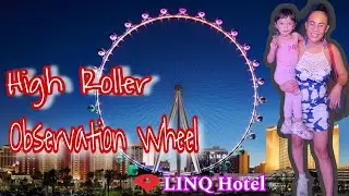 Riding the HIGH ROLLER Observation Wheel at the LINQ HOTEL LAS VEGAS| (THE KOEN'S)