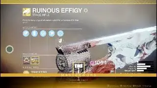 Destiny 2 Ruinous Effigy Catalyst to Masterwork 10/7/-12/7/2020