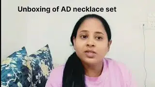 Unboxing of AD Necklace set | product review 