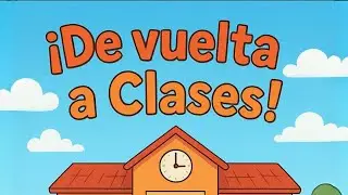 ¡De Vuelta a Clases! 📚 | Canción infantil para el regreso a clases – Melicolor