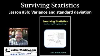 Surviving Statistics Chapter 3b: Range, Variance, Standard Deviation, and the Empirical Rule