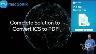 Quick & Easy Way to Convert ICS to PDF | Using MacSonik ICS Converter