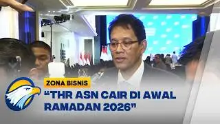 Menkeu Purbaya Sebut THR ASN Cair di Awal Puasa 2026 - [Zona Bisnis]