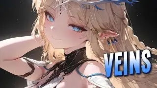 Nightcore - Veins | Neith [Sped Up]
