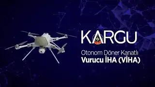 KARGU - Otonom Döner Kanatlı Vurucu İHA