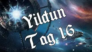 Yildun Tag 16 - OGame Yildun Reihe - (deutsch | german)