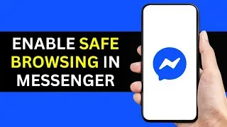 How To Enable Messenger Safe Website Browsing Settings (2026)