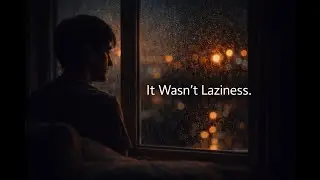 You are not Lazy