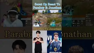 Paraboy Vs Jonathan| 5cout Op React To Paraboy & Jonathan|  #jonathanshorts #paraboy #shorts #bgmi