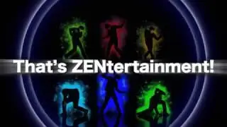 That's ZENtertainment!