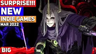 Indie Game SURPRISE Releases - March 2022 | Part 3