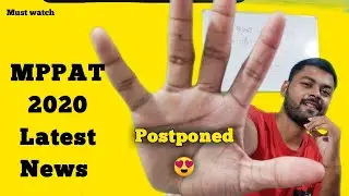 Mppat latest news  | Mp pat 2020 Exam date || Official news | Krishi kranti IG
