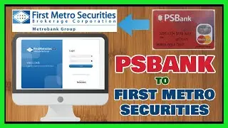 Firstmetrosec New Tutorial: How to Fund First Metro Securities using PSBank Online Banking