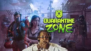 CUSTOMER SERVICE IN THE ZOMBIE APOCALYPSE?!  | QUARANTINE ZONE