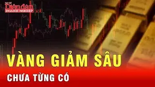 Vàng giảm 700 USD/ounce - Lịch sử chưa từng ghi nhận | Tin tức 24h
