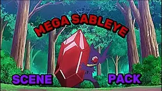 Mega Sableye Scenepack for editing
