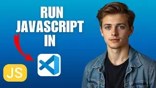 How to Run JavaScript in VSCode 2025