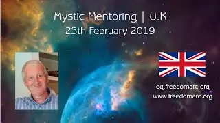 Mystic Mentoring U.K | 25th February 2019 Repost